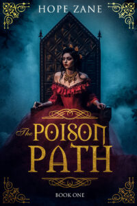 The Poison Path by Hope Zane