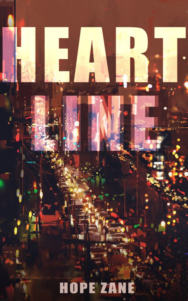 book cover featuring a impressionist painting of a city with the word "Heartline" and the author name "Hope Zane"